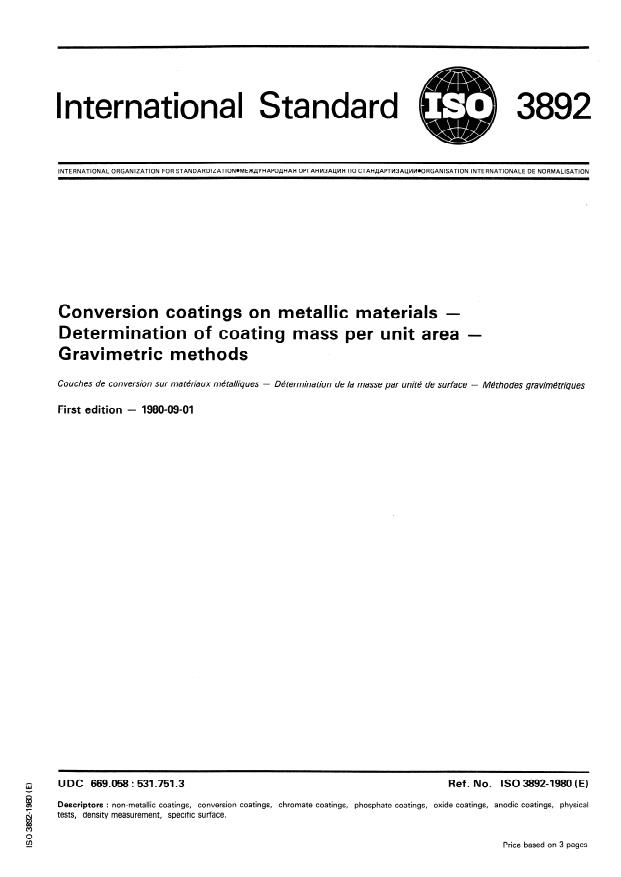ISO 3892:1980 - Conversion coatings on metallic materials -- Determination of coating mass per unit area -- Gravimetric methods