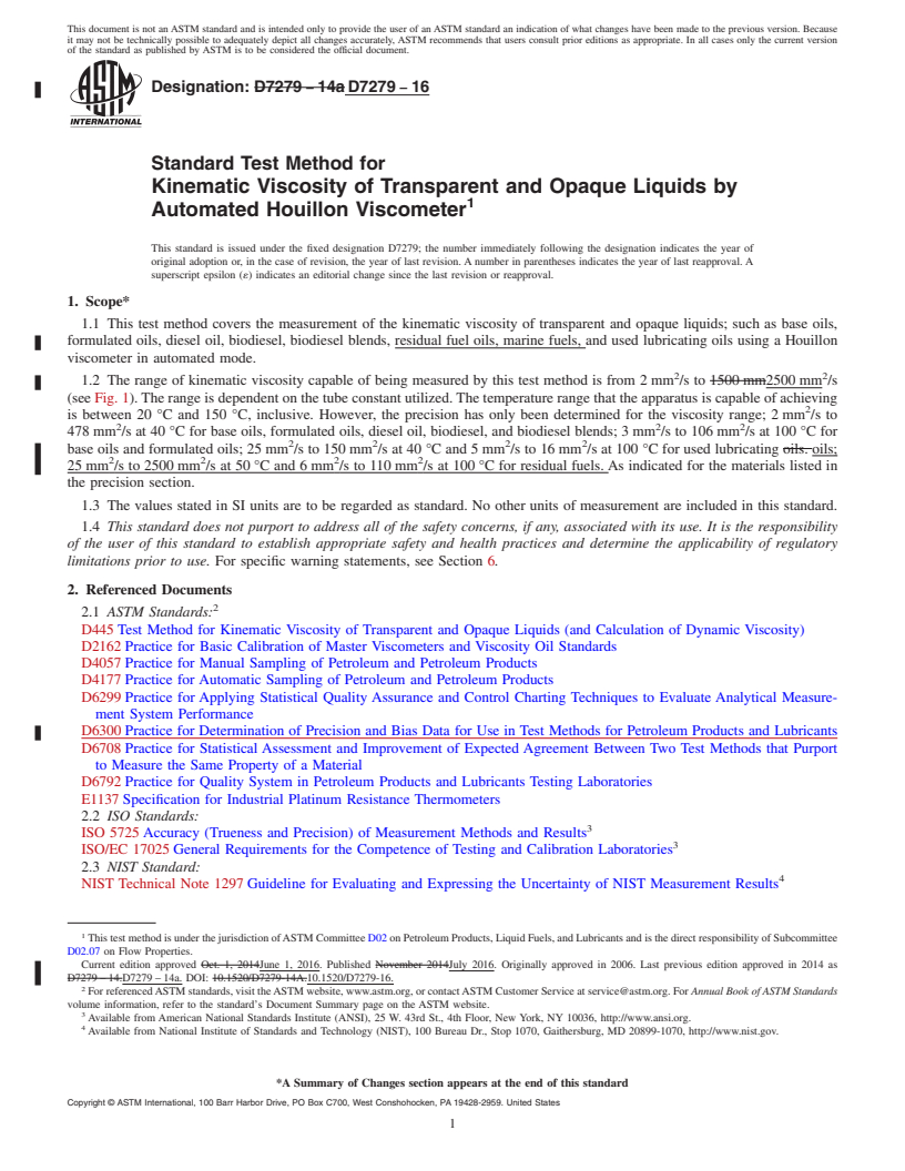 REDLINE ASTM D7279-16 - Standard Test Method for  Kinematic Viscosity of Transparent and Opaque Liquids by Automated  Houillon Viscometer