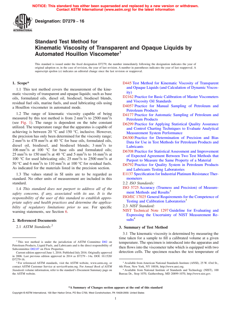 ASTM D7279-16 - Standard Test Method for  Kinematic Viscosity of Transparent and Opaque Liquids by Automated  Houillon Viscometer