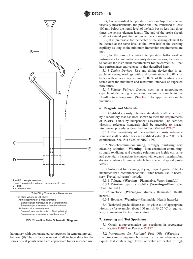 ASTM D7279-16 - Standard Test Method for  Kinematic Viscosity of Transparent and Opaque Liquids by Automated  Houillon Viscometer