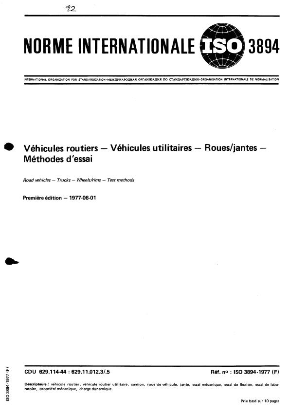 ISO 3894:1977 - Véhicules routiers -- Véhicules utilitaires -- Roues/jantes -- Méthodes d'essai
