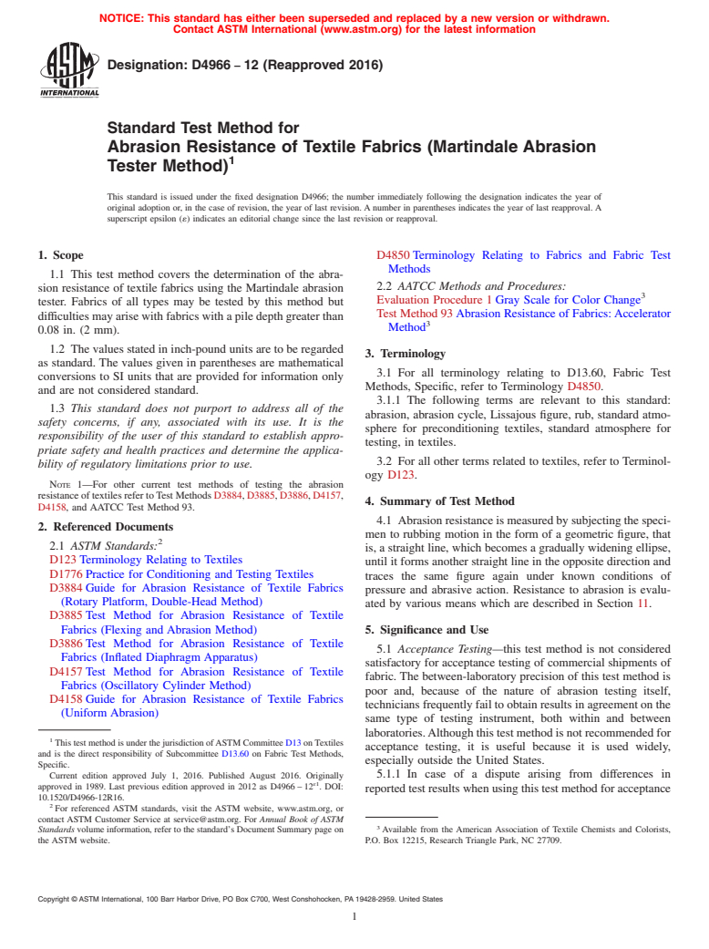 ASTM D4966-12(2016) - Standard Test Method for  Abrasion Resistance of Textile Fabrics (Martindale Abrasion  Tester Method)