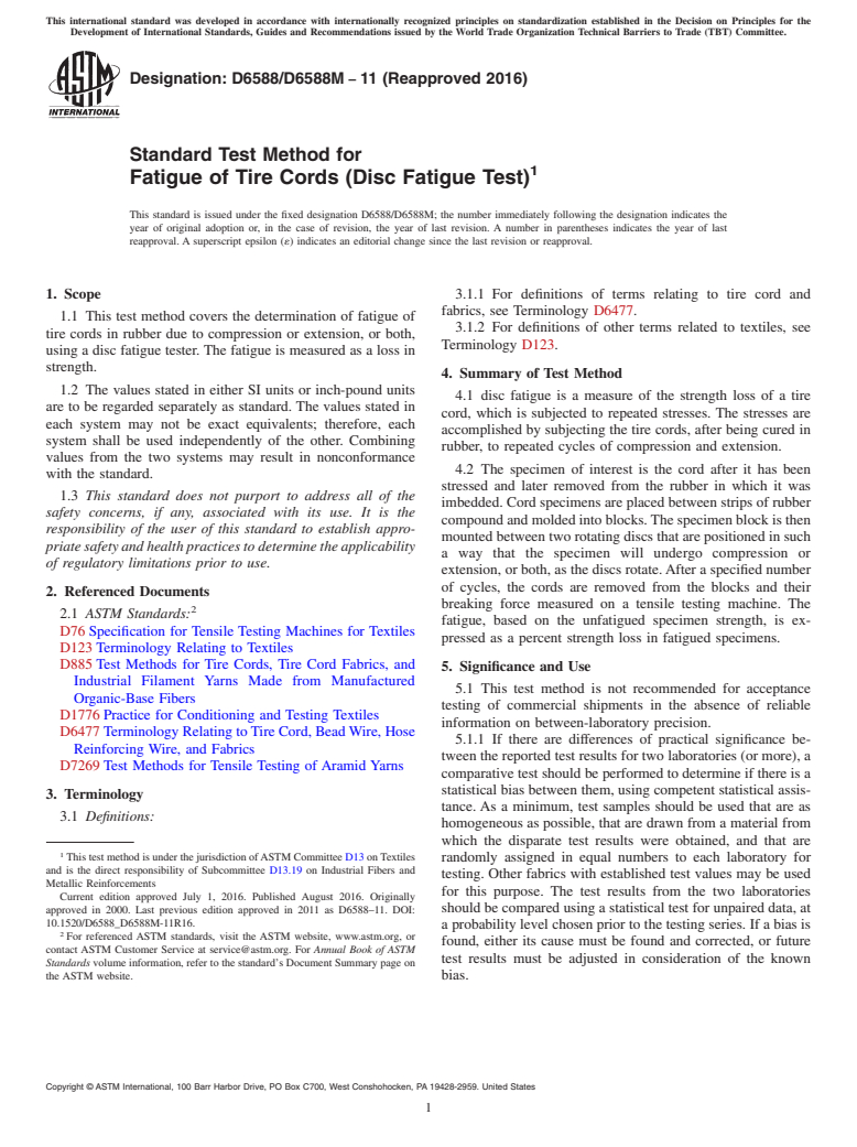 ASTM D6588/D6588M-11(2016) - Standard Test Method for  Fatigue of Tire Cords (Disc Fatigue Test)