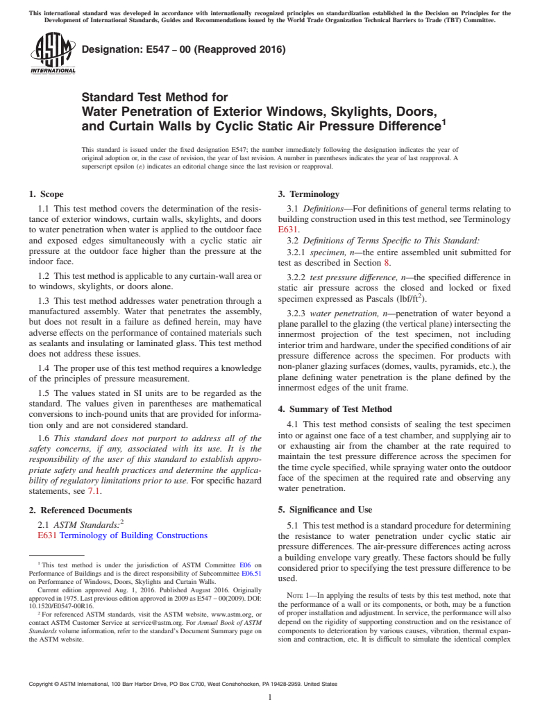 ASTM E547-00(2016) - Standard Test Method for Water Penetration of Exterior Windows, Skylights, Doors, and  Curtain Walls by Cyclic Static Air Pressure Difference