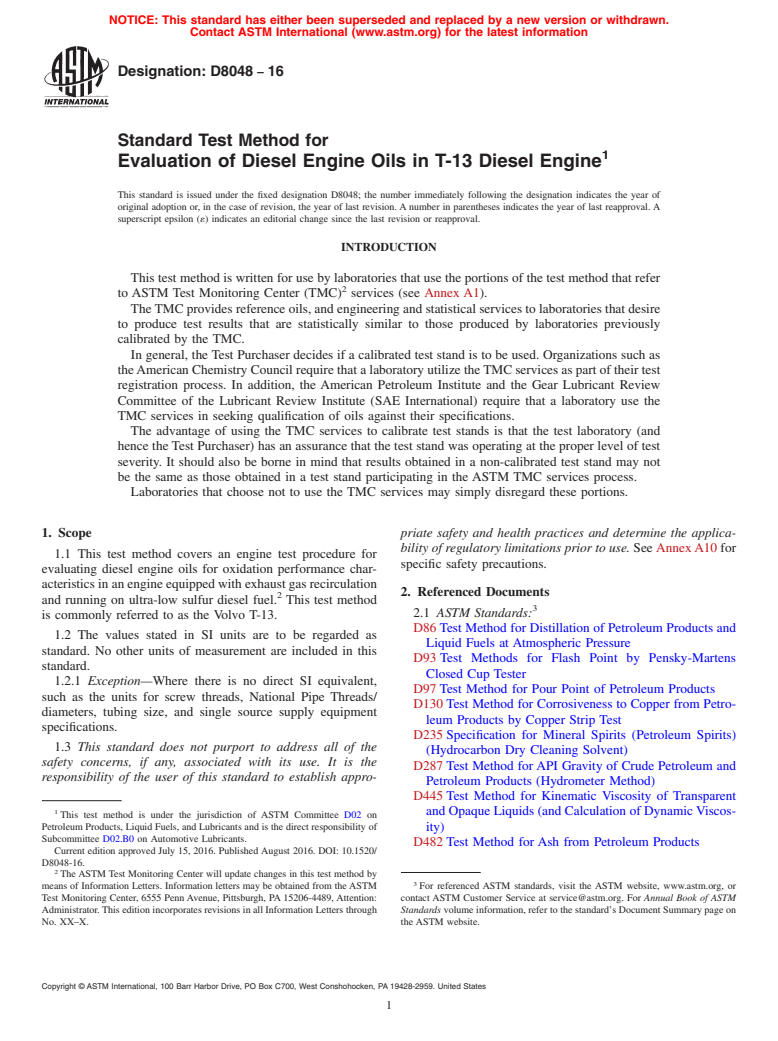 ASTM D8048-16 - Standard Test Method for Evaluation of Diesel Engine Oils in T-13 Diesel Engine