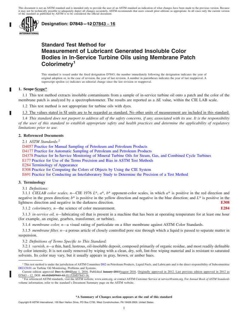 REDLINE ASTM D7843-16 - Standard Test Method for Measurement of Lubricant Generated Insoluble Color Bodies in  In-Service Turbine Oils using Membrane Patch Colorimetry