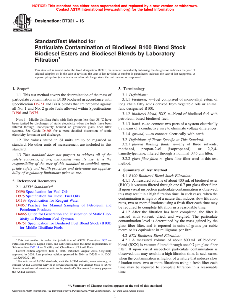 ASTM D7321-16 - Standard Test Method for  Particulate Contamination of Biodiesel B100 Blend Stock Biodiesel  Esters and Biodiesel Blends by Laboratory Filtration