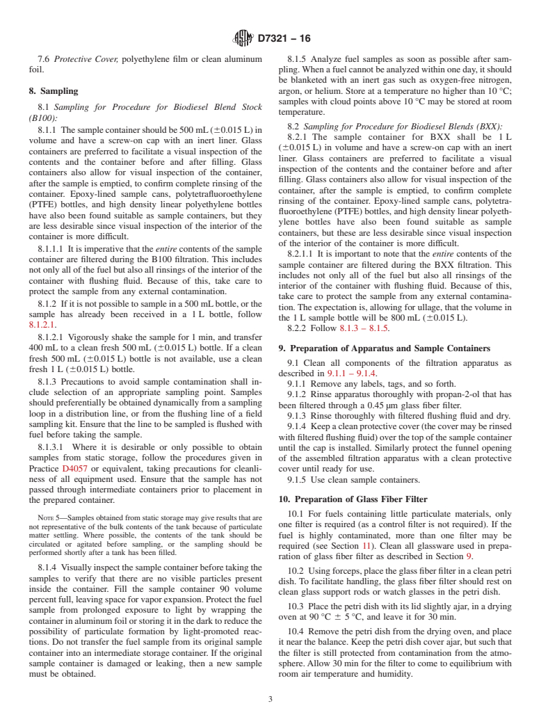 ASTM D7321-16 - Standard Test Method for  Particulate Contamination of Biodiesel B100 Blend Stock Biodiesel  Esters and Biodiesel Blends by Laboratory Filtration