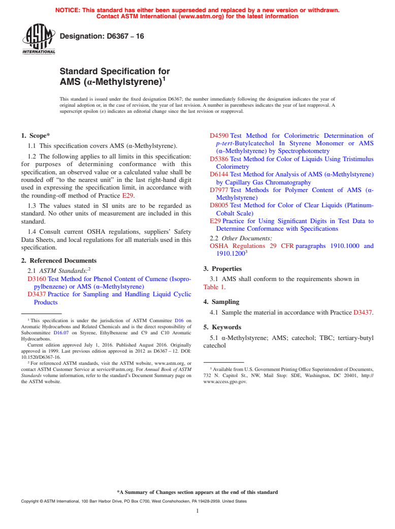 ASTM D6367-16 - Standard Specification for AMS (&alpha;-Methylstyrene)