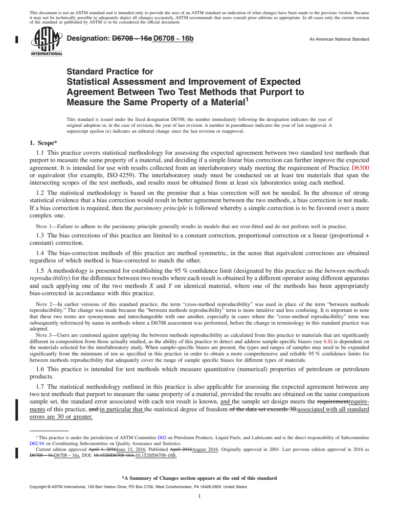 REDLINE ASTM D6708-16b - Standard Practice for Statistical Assessment and Improvement of Expected Agreement   Between Two Test Methods that Purport to Measure the Same Property   of a Material