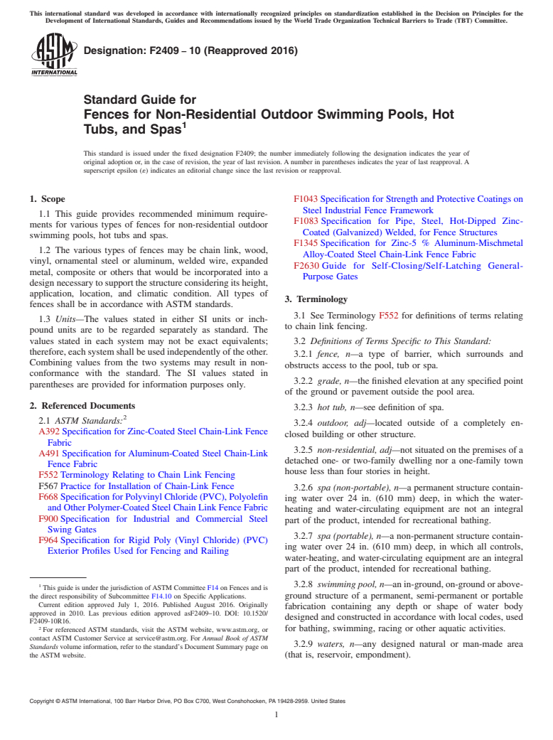 ASTM F2409-10(2016) - Standard Guide for  Fences for Non-Residential Outdoor Swimming Pools, Hot Tubs,   and Spas