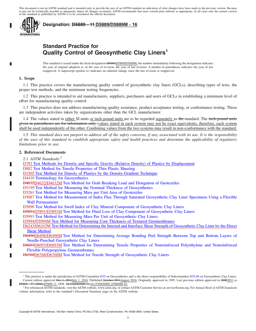 REDLINE ASTM D5889/D5889M-16 - Standard Practice for Quality Control of Geosynthetic Clay Liners