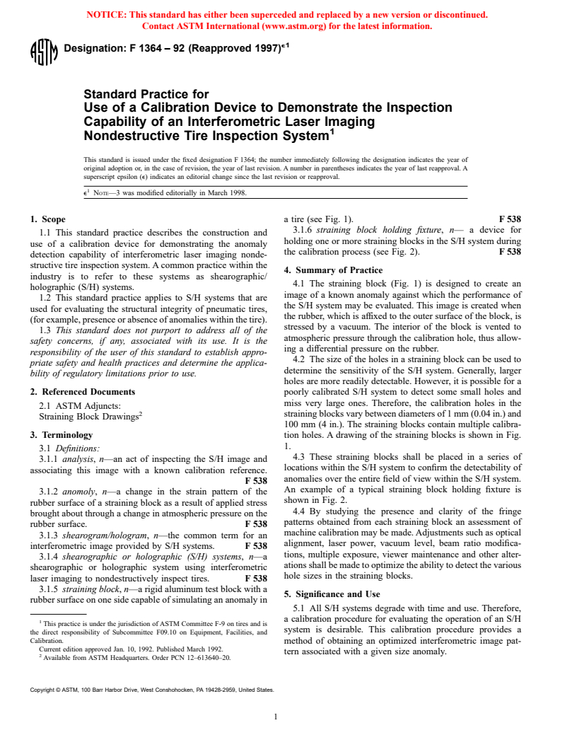 ASTM F1364-92(1997)e1 - Standard Practice for Use of a Calibration Device to Demonstrate the Inspection Capability of an Interferometric Laser Imaging Nondestructive Tire Inspection System