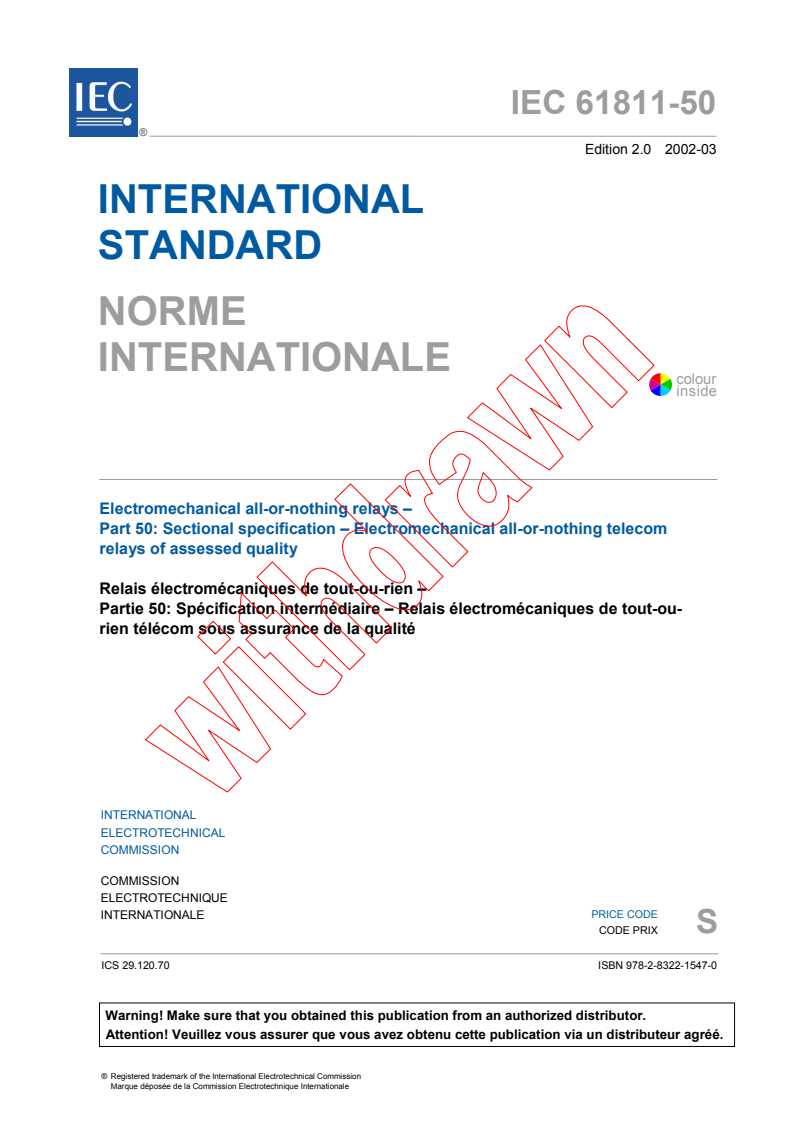 IEC 61811-50:2002 - Electromechanical all-or-nothing relays - Part 50: Sectional specification - Electromechanical all-or-nothing telecom relays of assessed quality
Released:3/12/2002
Isbn:9782832215470