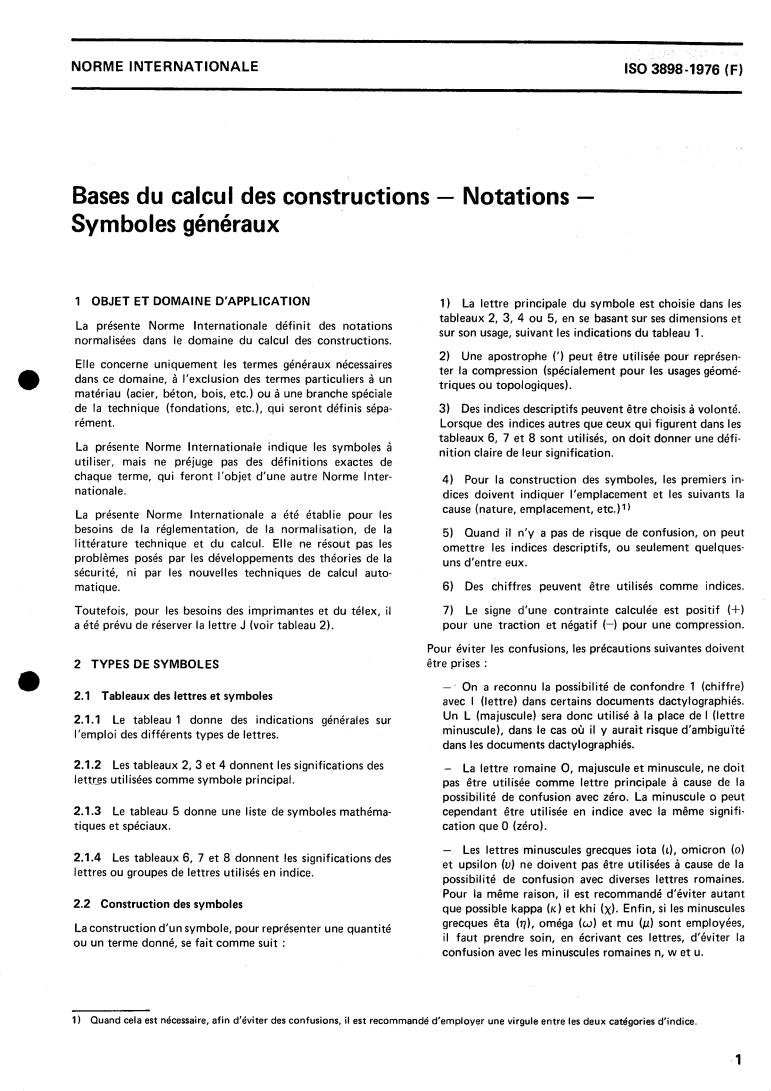 ISO 3898:1976 - Bases for design of structures — Notations — General symbols
Released:9/1/1976