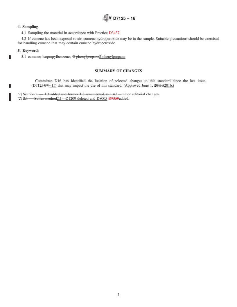 REDLINE ASTM D7125-16 - Standard Specification for Cumene (Isopropylbenzene) Manufactured Via a Zeolite Process