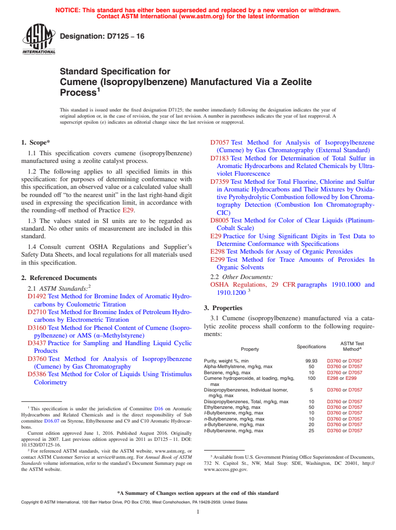 ASTM D7125-16 - Standard Specification for Cumene (Isopropylbenzene) Manufactured Via a Zeolite Process