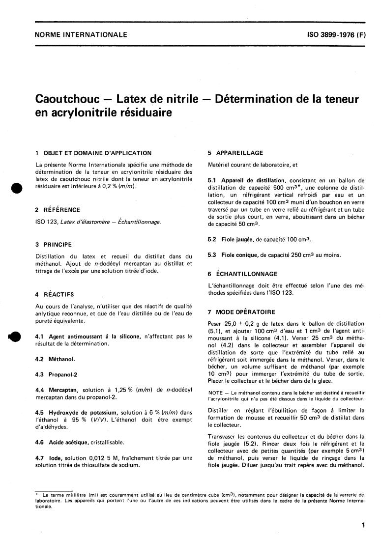 ISO 3899:1976 - Rubber — Nitrile latex — Determination of residual acrylonitrile content
Released:8/1/1976