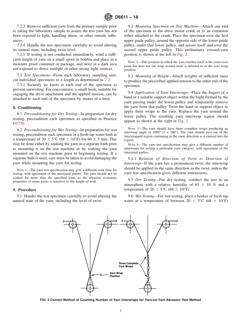 ASTM D6611-16 - Standard Test Method for   Wet and Dry Yarn-on-Yarn Abrasion Resistance