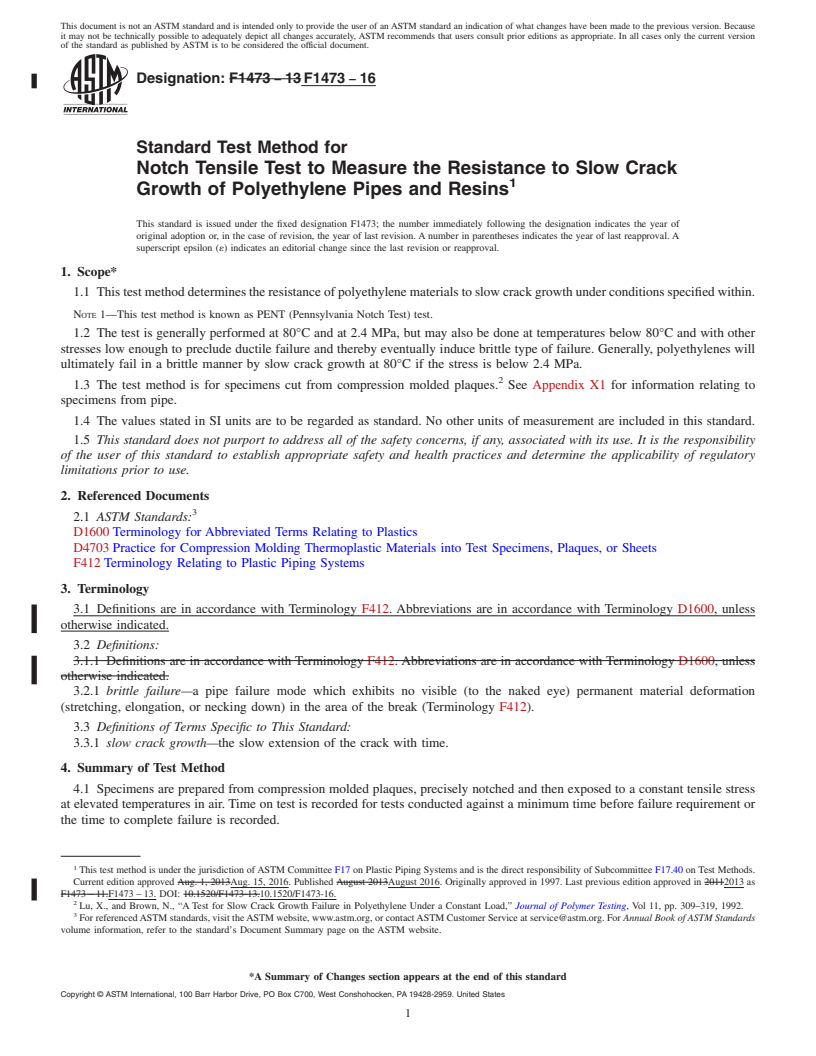 REDLINE ASTM F1473-16 - Standard Test Method for  Notch Tensile Test to Measure the Resistance to Slow Crack   Growth of Polyethylene Pipes and Resins