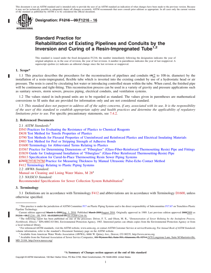 REDLINE ASTM F1216-16 - Standard Practice for Rehabilitation of Existing Pipelines and Conduits by the Inversion  and Curing of a Resin-Impregnated Tube