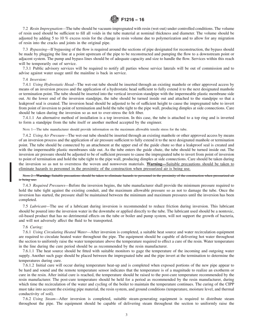 REDLINE ASTM F1216-16 - Standard Practice for Rehabilitation of Existing Pipelines and Conduits by the Inversion  and Curing of a Resin-Impregnated Tube