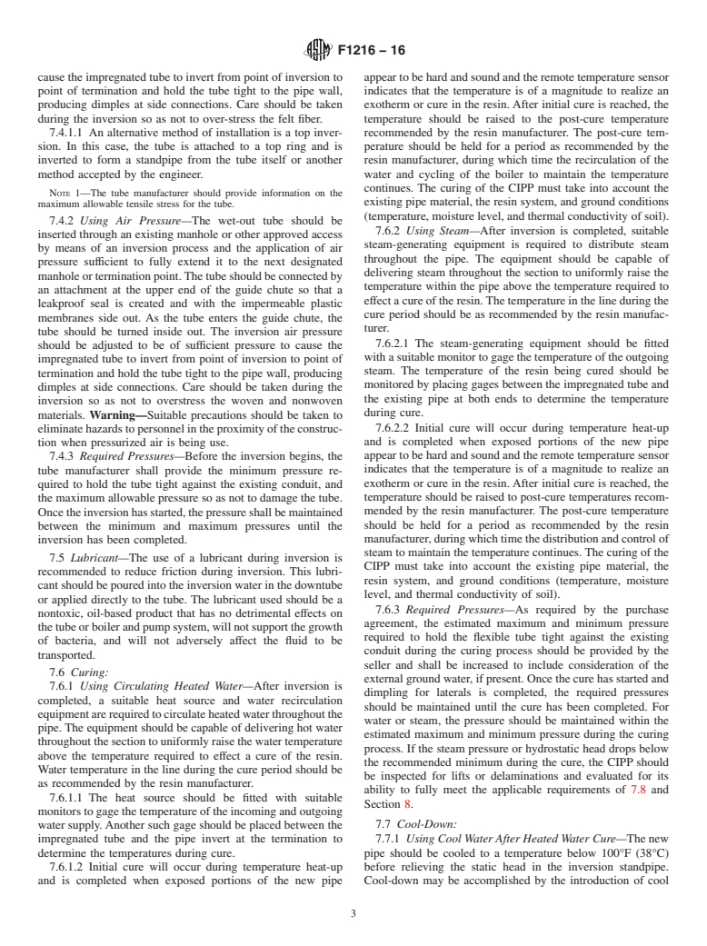 ASTM F1216-16 - Standard Practice for Rehabilitation of Existing Pipelines and Conduits by the Inversion  and Curing of a Resin-Impregnated Tube