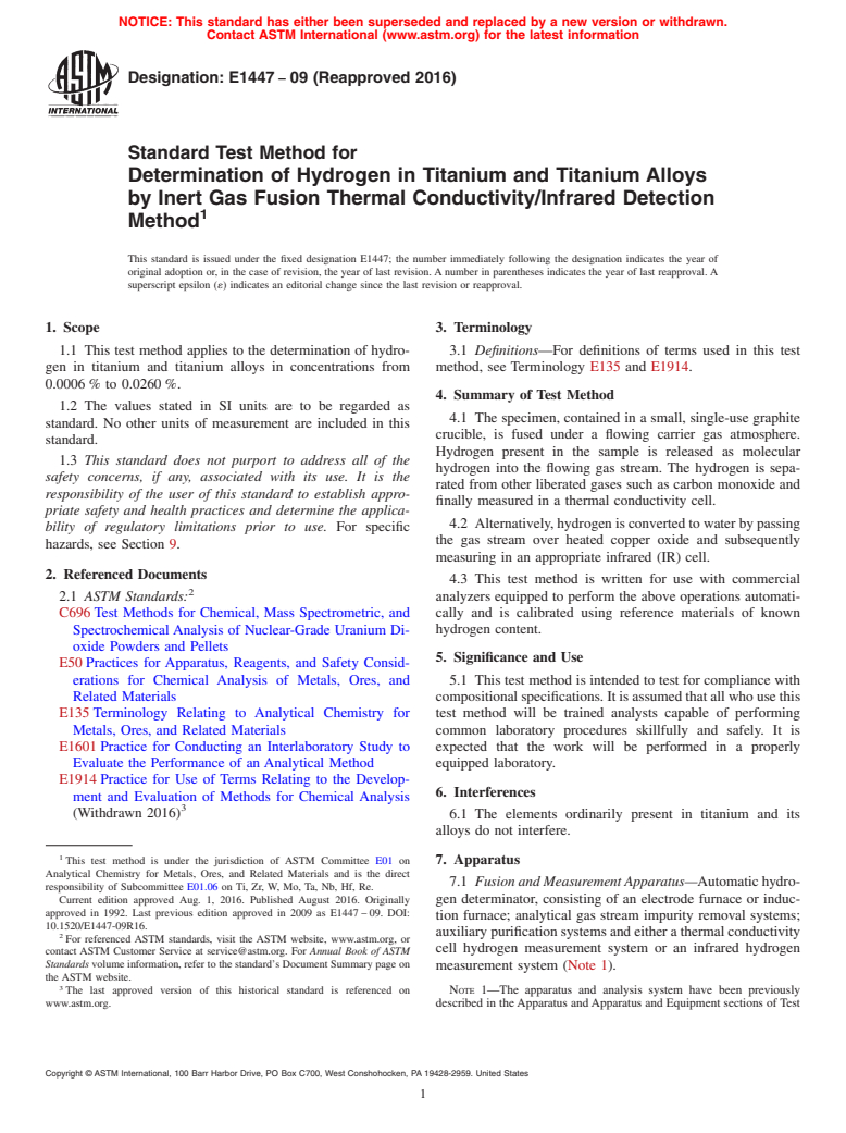 ASTM E1447-09(2016) - Standard Test Method for  Determination of Hydrogen in Titanium and Titanium Alloys by  Inert  Gas Fusion Thermal Conductivity/Infrared Detection Method