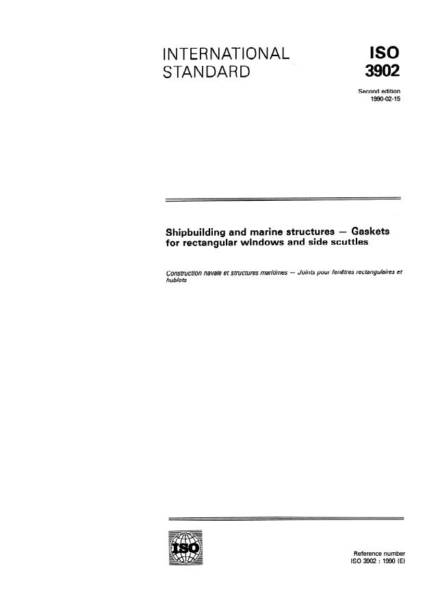 ISO 3902:1990 - Shipbuilding and marine structures -- Gaskets for rectangular windows and side scuttles