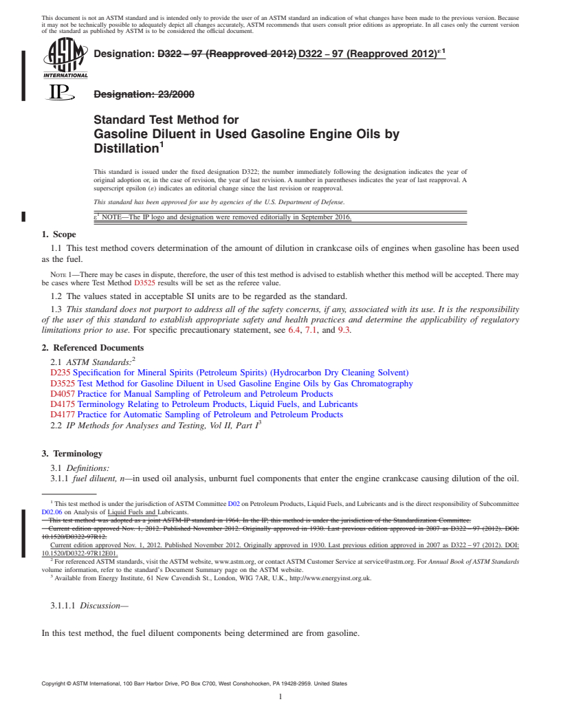 REDLINE ASTM D322-97(2012)e1 - Standard Test Method for  Gasoline Diluent in Used Gasoline Engine Oils by Distillation