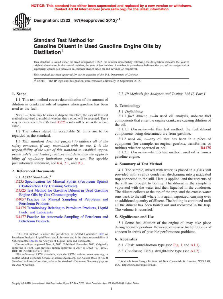 ASTM D322-97(2012)e1 - Standard Test Method for  Gasoline Diluent in Used Gasoline Engine Oils by Distillation