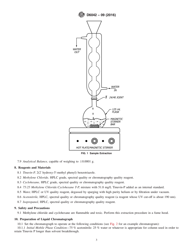 REDLINE ASTM D6042-09(2016) - Standard Test Method for  Determination of Phenolic Antioxidants and Erucamide Slip Additives  in Polypropylene Homopolymer Formulations Using Liquid Chromatography  (LC)