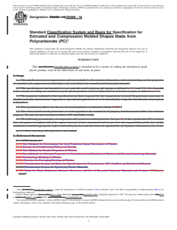 ASTM D6098-16 REDLINE ASTM D6098-16 - Standard Classification System and Basis for Specification for Extruded and Compression Molded Shapes Made from Polycarbonate (PC) - Page 1 preview