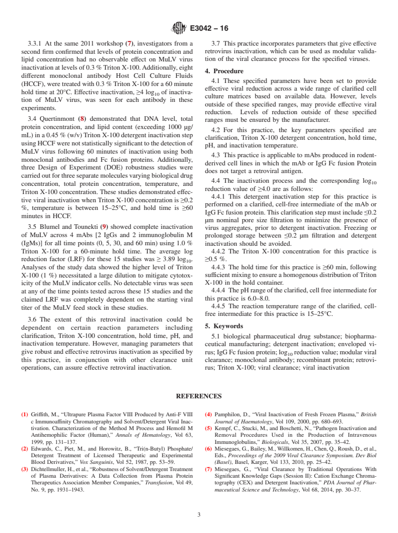 ASTM E3042-16 - Standard Practice for Process Step to Inactivate Rodent Retrovirus with Triton X-100  Treatment<rangeref></rangeref  >