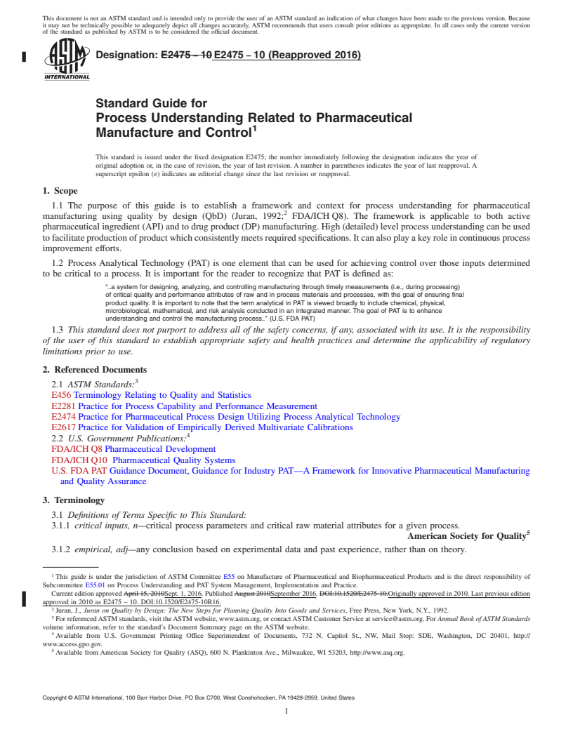 REDLINE ASTM E2475-10(2016) - Standard Guide for Process Understanding Related to Pharmaceutical Manufacture   and Control