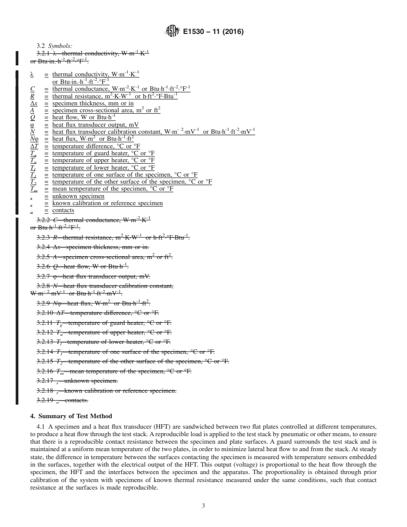 REDLINE ASTM E1530-11(2016) - Standard Test Method for  Evaluating the Resistance to Thermal Transmission of Materials  by the Guarded Heat Flow Meter Technique