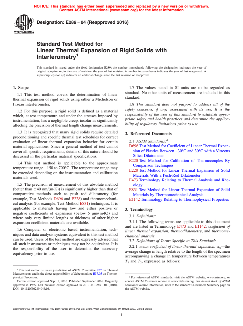 ASTM E289-04(2016) - Standard Test Method for  Linear Thermal Expansion of Rigid Solids with Interferometry