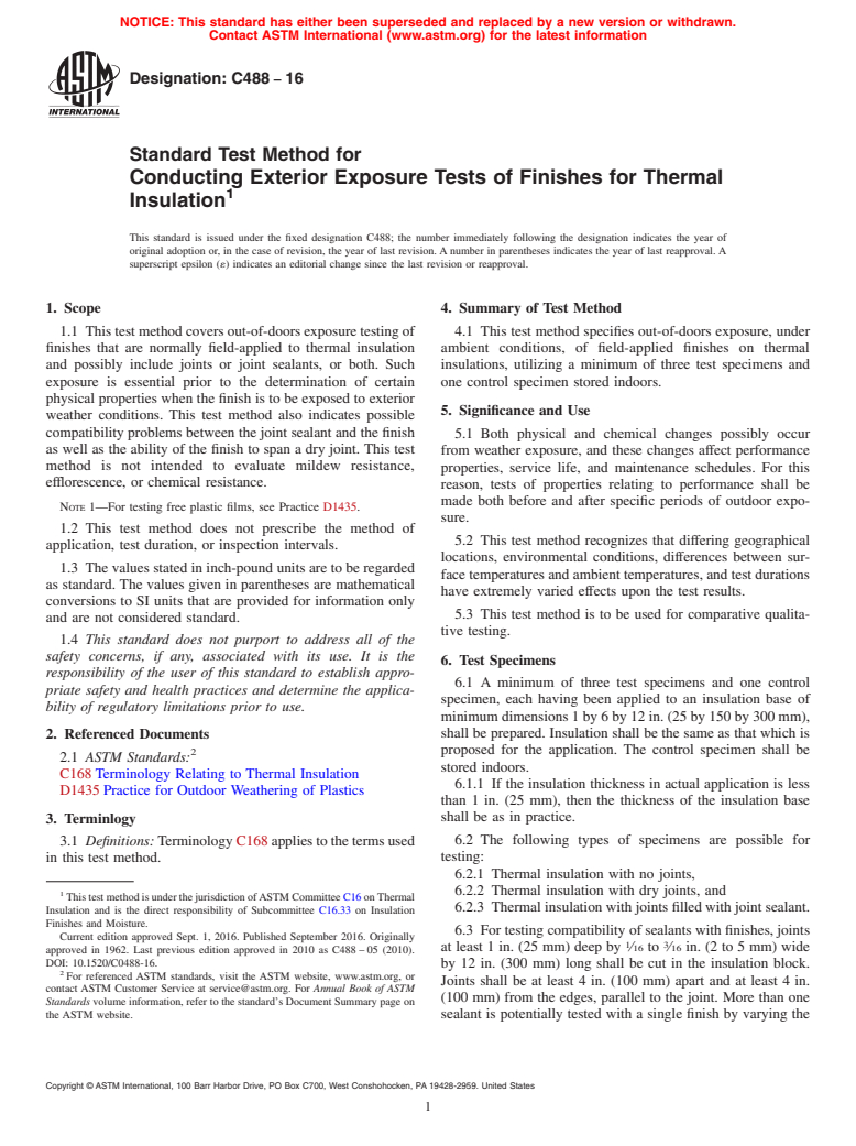 ASTM C488-16 - Standard Test Method for  Conducting Exterior Exposure Tests of Finishes for Thermal  Insulation