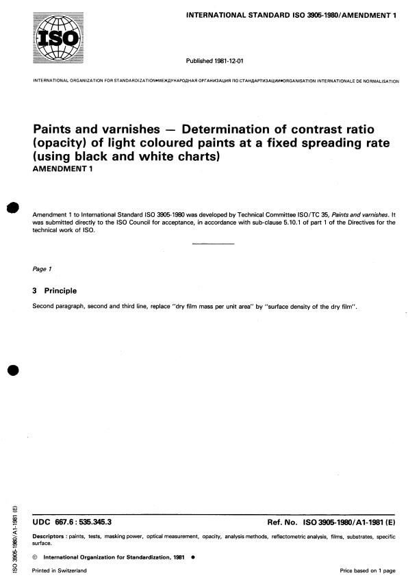 ISO 3905:1980 - Paints and varnishes -- Determination of contrast ratio (opacity) of light coloured paints at a fixed spreading rate (using black and white charts)
