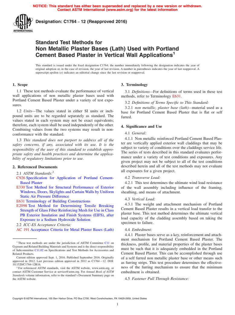 ASTM C1764-12(2016) - Standard Test Methods for Non Metallic Plaster Bases (Lath) Used with Portland Cement  Based Plaster in Vertical Wall Applications