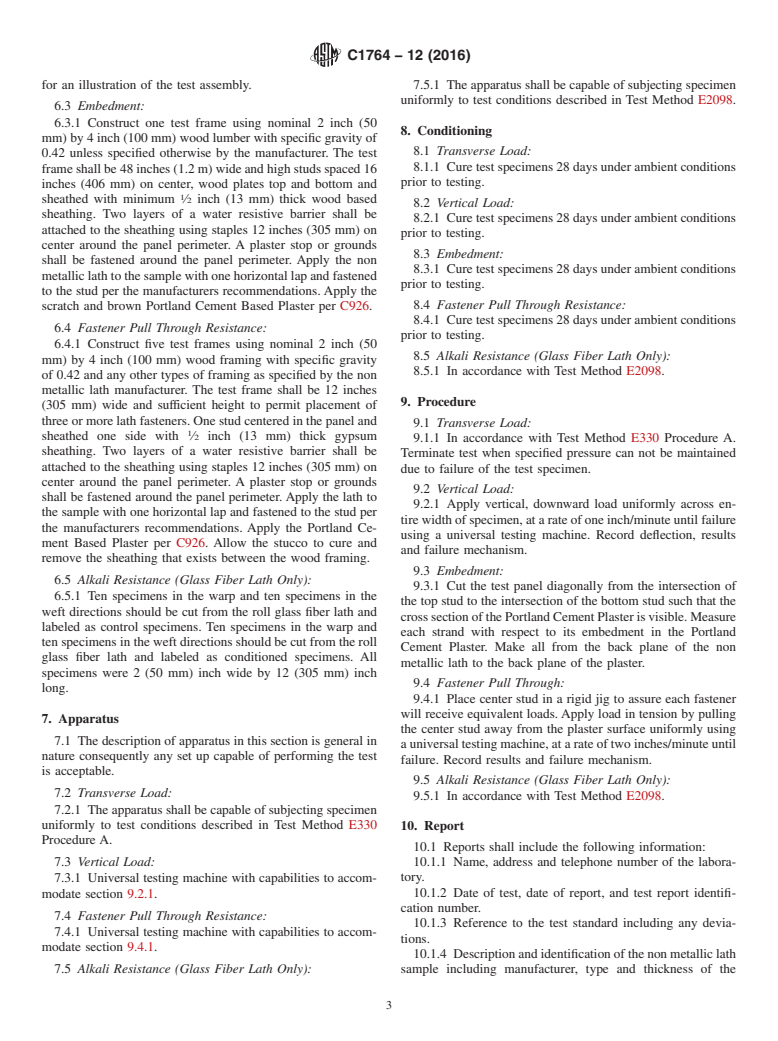 ASTM C1764-12(2016) - Standard Test Methods for Non Metallic Plaster Bases (Lath) Used with Portland Cement  Based Plaster in Vertical Wall Applications