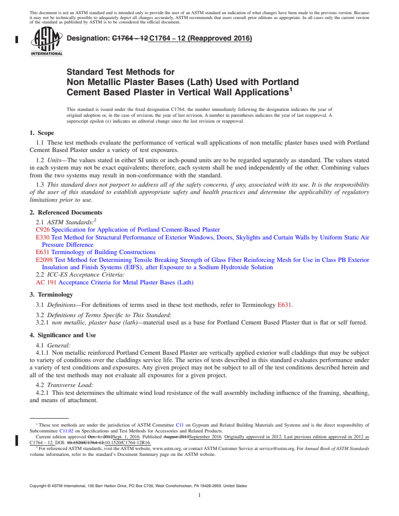 REDLINE ASTM C1764-12(2016) - Standard Test Methods for Non Metallic Plaster Bases (Lath) Used with Portland Cement  Based Plaster in Vertical Wall Applications