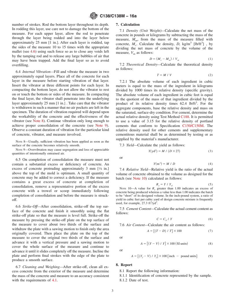 ASTM C138/C138M-16a - Standard Test Method for  Density (Unit Weight), Yield, and Air Content (Gravimetric)  of Concrete