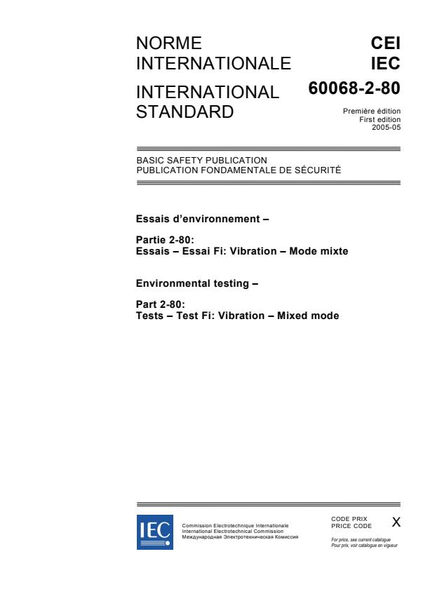 IEC 60068-2-80:2005 - Environmental testing - Part 2-80: Tests - Test Fi: Vibration - Mixed mode