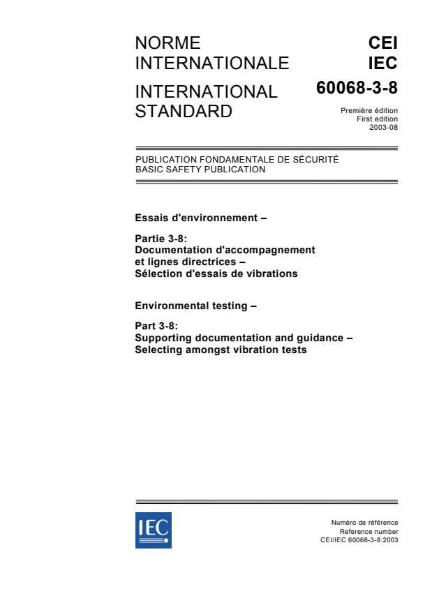 IEC 60068-3-8:2003 - Environmental testing - Part 3-8: Supporting documentation and guidance - Selecting amongst vibration tests