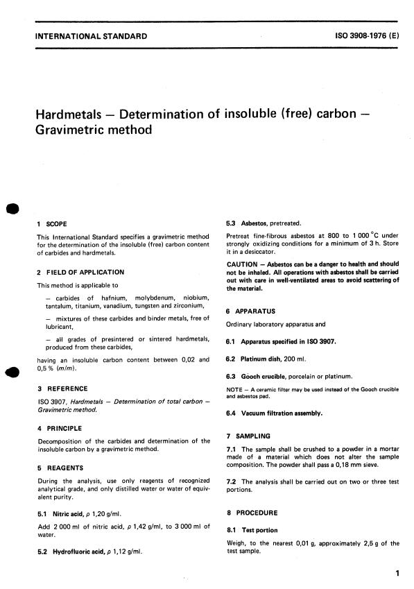 ISO 3908:1976 - Hardmetals -- Determination of insoluble (free) carbon -- Gravimetric method