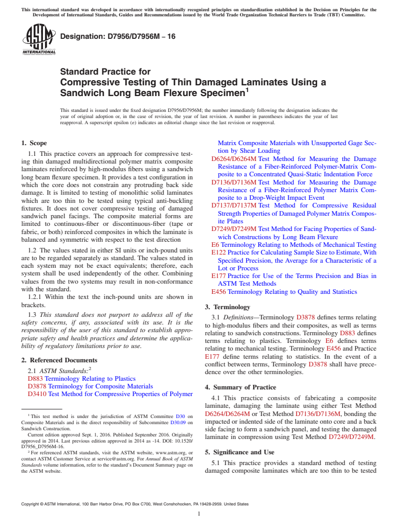 ASTM D7956/D7956M-16 - Standard Practice for Compressive Testing of Thin Damaged Laminates Using a Sandwich  Long Beam Flexure Specimen