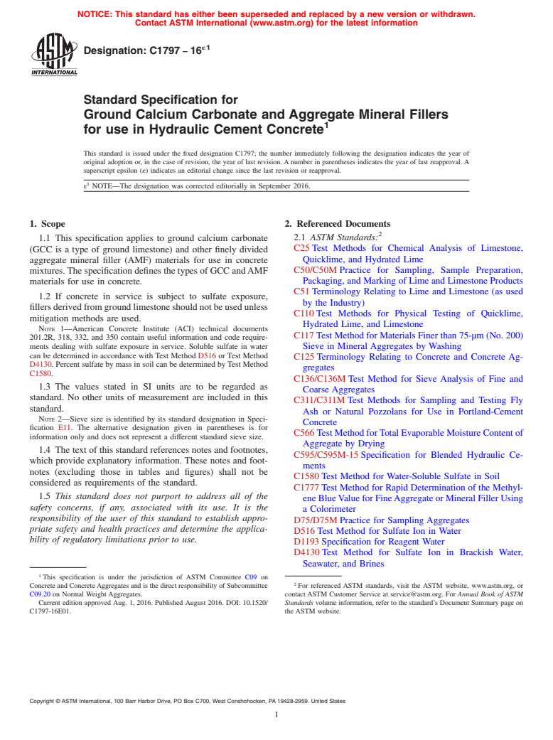 ASTM C1797-16e1 - Standard Specification for Ground Calcium Carbonate and Aggregate Mineral Fillers for  use in Hydraulic Cement Concrete