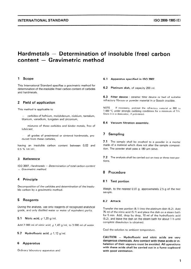 ISO 3908:1985 - Hardmetals -- Determination of insoluble (free) carbon content -- Gravimetric method