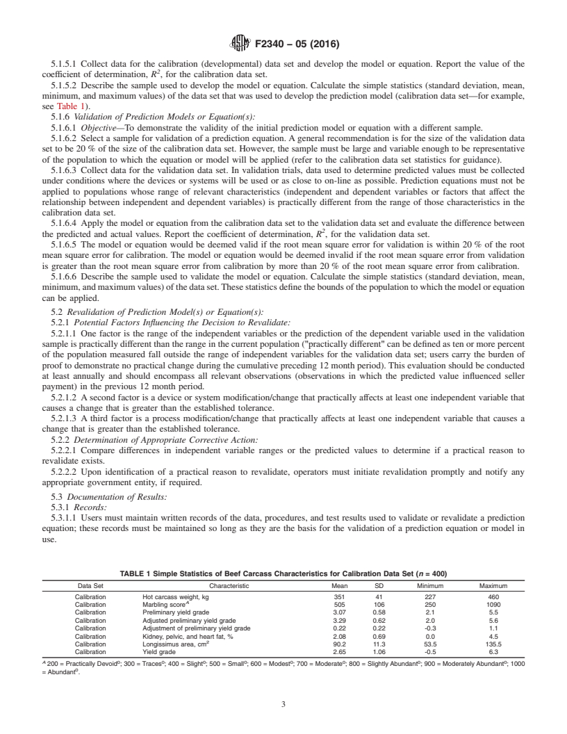 REDLINE ASTM F2340-05(2016) - Standard Specification for  Developing and Validating Prediction Equation(s) or Model(s)  Used in Connection with Livestock, Meat, and Poultry Evaluation Device(s)  or System(s) to Determine Value